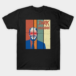 dark brandon T-Shirt